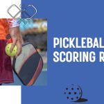 Pickleball Scoring Rule