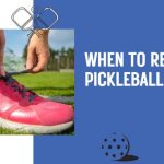 Replacing pickleball shoes