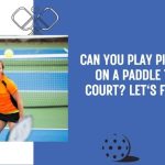 can you play pickleball on a paddle tennis court