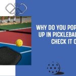 why do you pop the ball up in pickleball