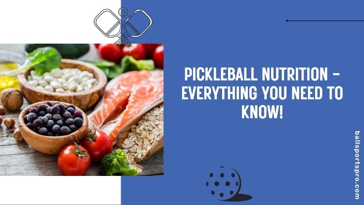 pickleball nutrition