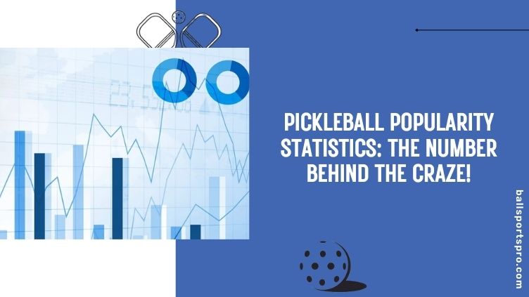 pickleball popularity statistics