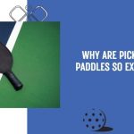 why are pickleball paddles so expensive
