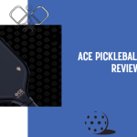 Ace Pickleball Paddle Review