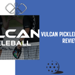 Vulcan Pickleball Paddle Reviews